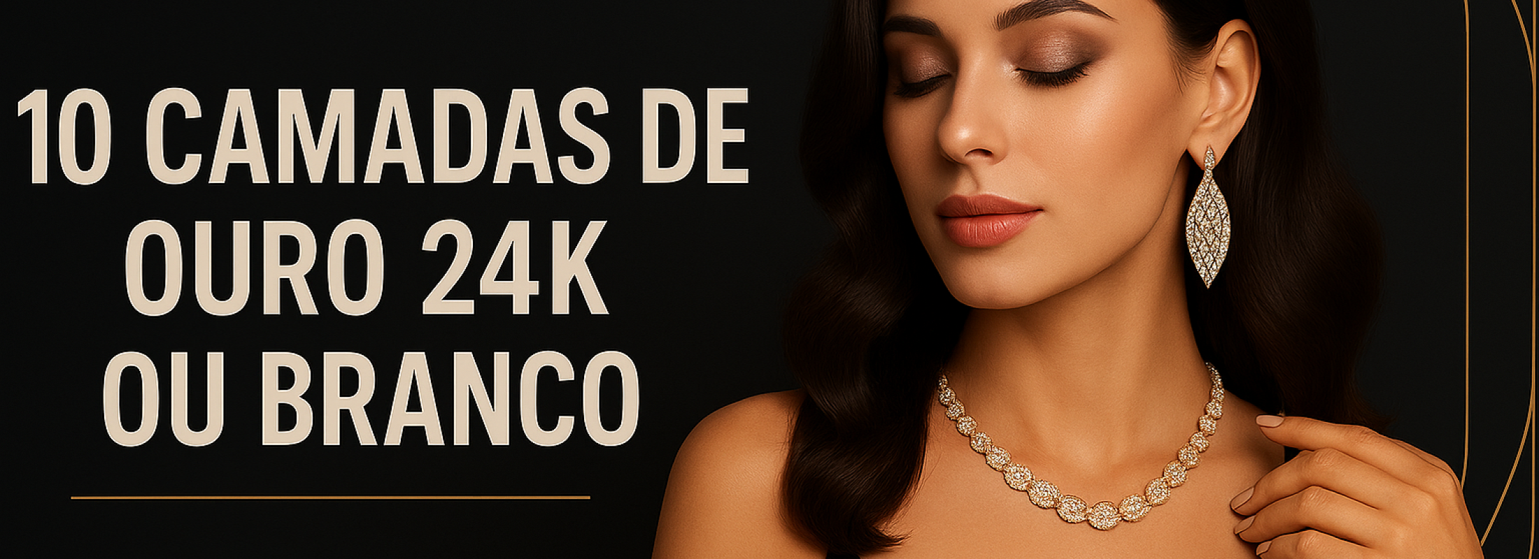 Banner ilustrativo da Dienefer Semi Joias com modelo usando joias douradas - não disponivel para venda.